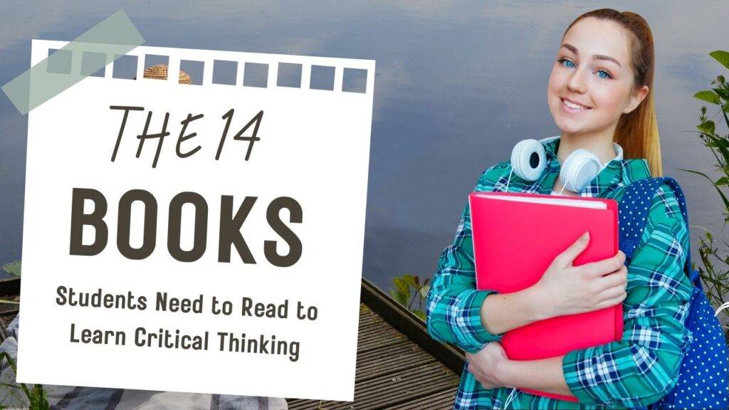 Books students need to read to learn critical thinking