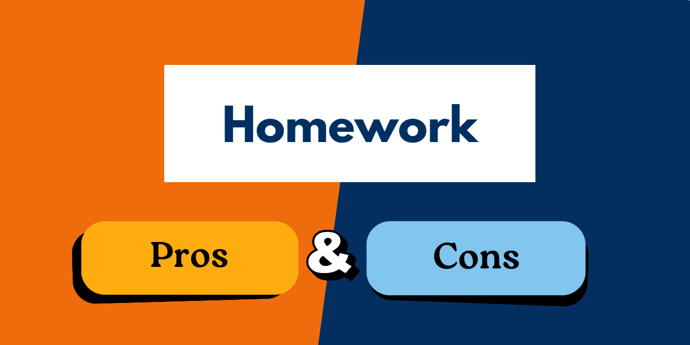 The Pors and Cons of Homework