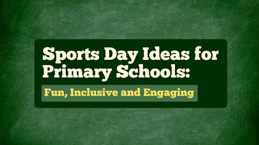 Sports Day Ideas for Schools